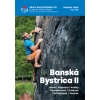 Bańska Bystrzyca 2 (Słowacja) Przewodnik wspinaczkowy